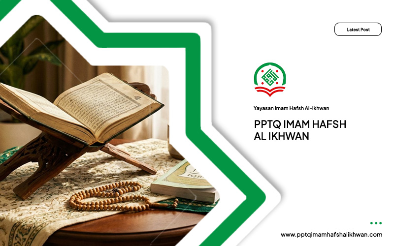 artikel pptq imam hafsh al ikhwan 2
